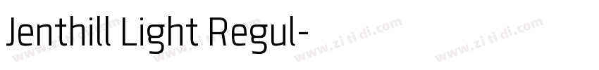Jenthill Light Regul字体转换
